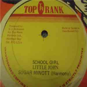 Little John, Sugar Minott, Dean Fraser - School Girl