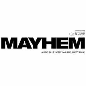 Mayhem - Blue Notez / Nasty Funk