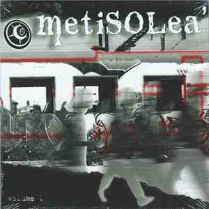 Metisolea - Volume 1