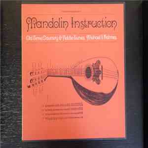 Michael I. Holmes - Mandolin Instruction