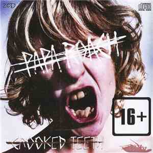 Papa Roach - Crooked Teeth