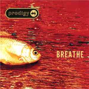 Prodigy - Breathe