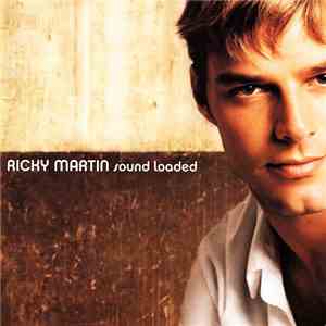 Ricky Martin - Sound Loaded