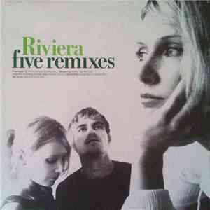 Riviera - Five Remixes
