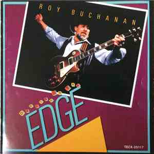 Roy Buchanan - Dancing On The Edge