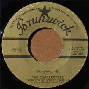 The Cooperettes - Shing-A-Ling / (Life Has) No Meaning Now