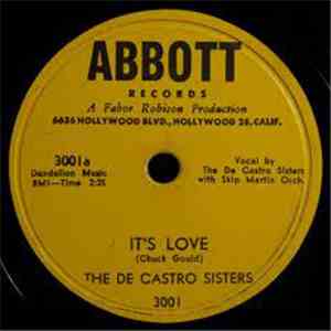 The De Castro Sisters - It's Love / Teach Me Tonight