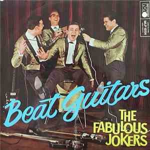 The Fabulous Jokers - Beat Guitars