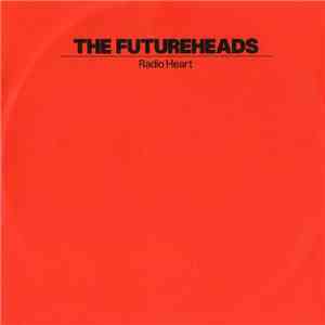 The Futureheads - Radio Heart