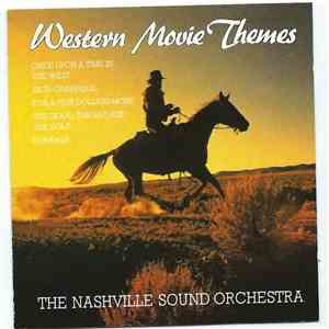 The Nashville Sound Orchestra - Western Movie Themes