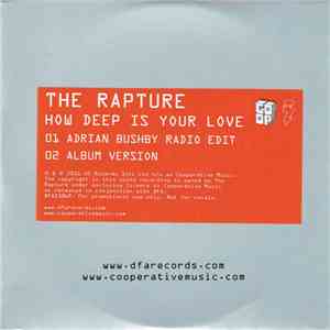 The Rapture - How Deep Is Your Love