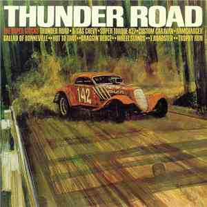 The Super Stocks - Thunder Road