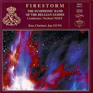 The Symphonic Band Of The Belgian Guides, Norbert Nozy, Jan Guns - Firestor ...