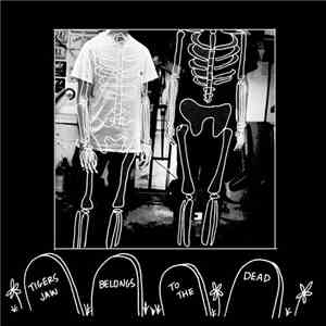 Tigers Jaw - Belongs To The Dead