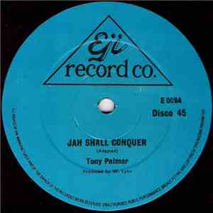 Tony Palmer  - Jah Shall Conquer