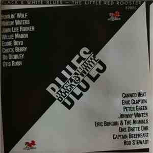 Various - Black & White Blues - The Little Red Rooster