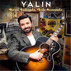 Yalın - Keyfi Yolunda Aşkı Sonunda