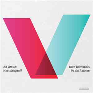 Ad Brown & Nick Stoynoff / Juan Deminicis & Pablo Acenso - Nebulas / Downsh ...