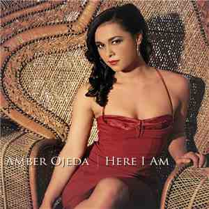 Amber Ojeda - Here I Am