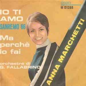Anna Marchetti - Io Ti Amo