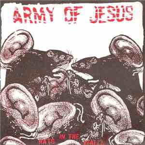 Army Of Jesus - Rats In The Walls