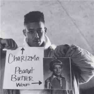 Charizma & Peanut Butter Wolf - Big Shots