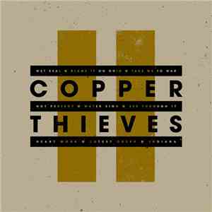 Copper Thieves - II