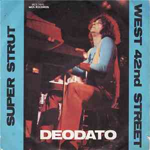 Deodato - Super Strut / West 42nd Street