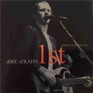Dire Straits - 1st Night In Paris 1981