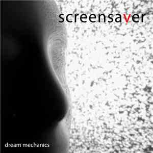 Dream Mechanics - Screensaver