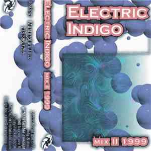 Electric Indigo - Mix II 1999