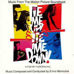 Ennio Morricone - Tie Me Up! Tie Me Down! (Music From The Motion Picture So ...