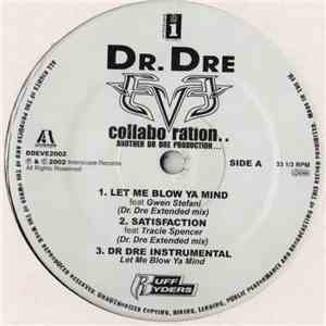 Eve , Dr. Dre - Collabo ration.. Another Dr Dre Production...