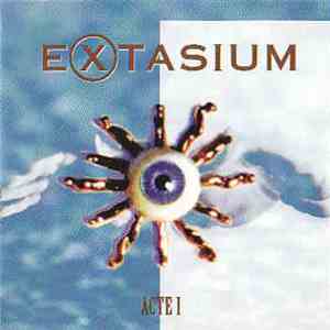 Extasium - Acte I