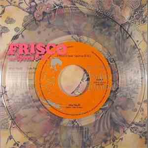 Frisco  Featuring  Spinna B-Ill - Sho Nuff