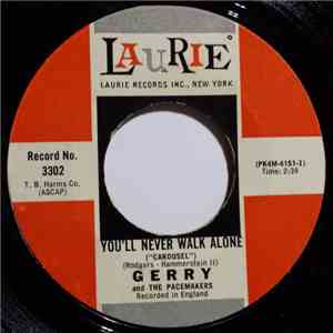 Gerry & The Pacemakers - You'll Never Walk Alone / Away From You