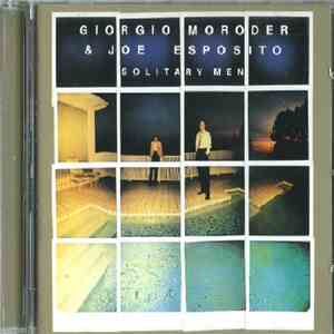 Giorgio Moroder & Joe Esposito - Solitary Men