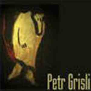 Gypsophile - Interprète Petr Grisli