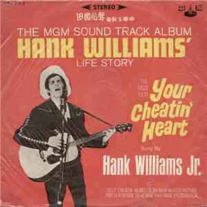 Hank Williams Jr. - Your Cheatin' Heart (Original Motion Picture Sound Track)