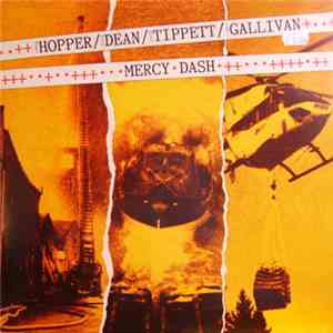 Hopper / Dean / Tippett / Gallivan - Mercy Dash