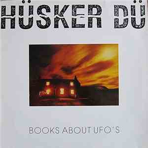 Hüsker Dü - Books About UFO's