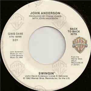 John Anderson  - Swingin' / Wild And Blue