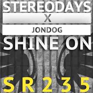 Jondog - Shine On