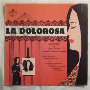 Jose Serrano, Juan José Lorente - La Dolorosa