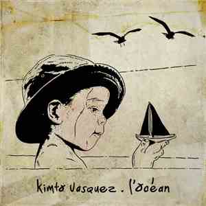 Kimto Vasquez - L'Océan