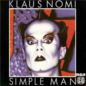 Klaus Nomi - Simple Man