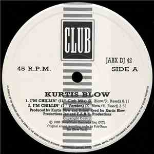 Kurtis Blow - I'm Chillin'