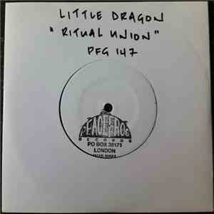 Little Dragon - Ritual Union