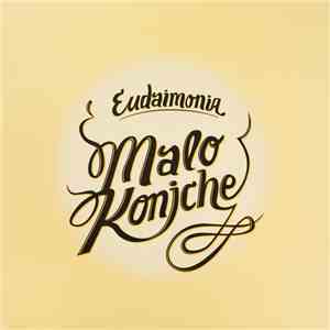 Malo Konjche - Eudaimonia