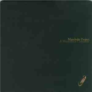 Mandrake Project - A Miraculous Container